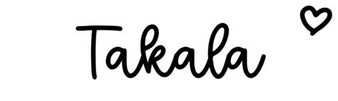 Takala - Name meaning, origin, variations and more