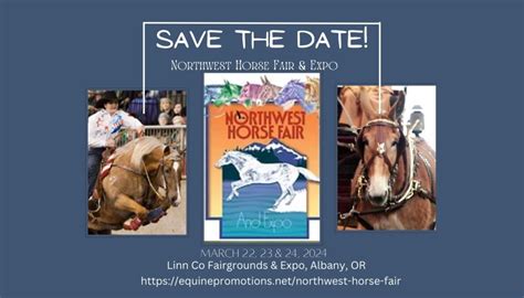 ANNOUNCING DETAILS FOR THE NORTHWEST HORSE FAIR & EXPO 2024 - Equestrian Lifestyle - The ...