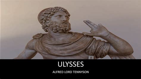 Ulysses by Alfred Lord Tennyson - YouTube