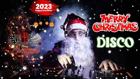 DISCO Christmas Songs DISCO MegaMix 2023🎄🎅🏻 Non stop Christmas Songs Medley Disco Remix 2023 ...