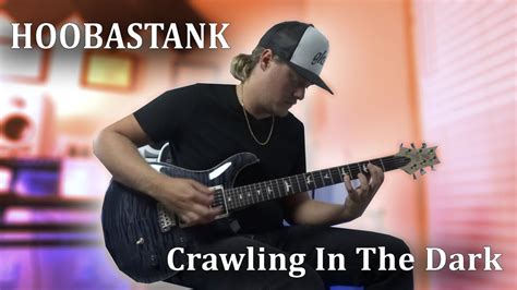 Hoobastank - Crawling In The Dark | GUITAR COVER 2020 - YouTube