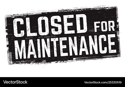 Closed for maintenance sign or stamp Royalty Free Vector