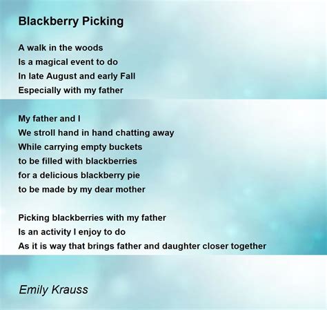 Blackberry Picking Poem by Emily Krauss - Poem Hunter