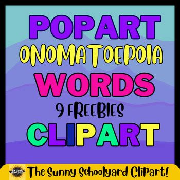 9 FREE Pop Art Onomatopoeia Clipart Words by The Sunny Schoolyard