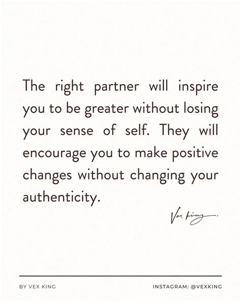 VEX KING | Self-love on Instagram: “The right partner will encourage ...