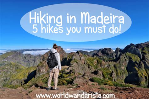 Hiking in Madeira: 5 most epic hikes you must do - World Wanderista