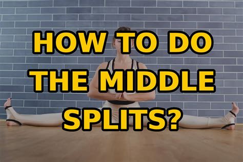 How To Do The Middle Splits - Unlocking Flexibility – Torokhtiy Weightlifting