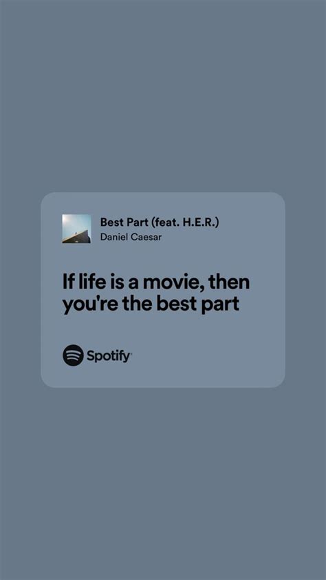 an advertisement for spotify's new movie, if life is a movie, then you're the best part