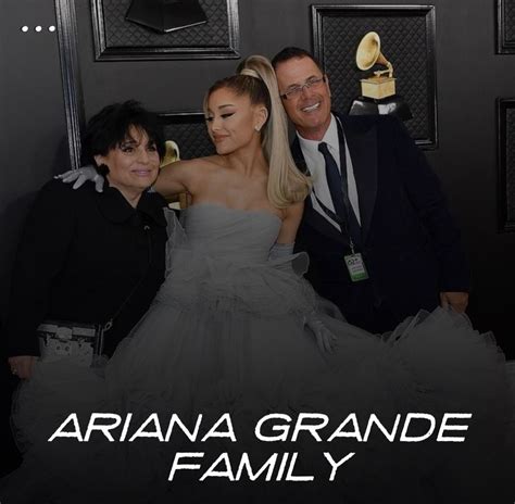 Ariana Grande Family | Ariana grande, Ariana, Family