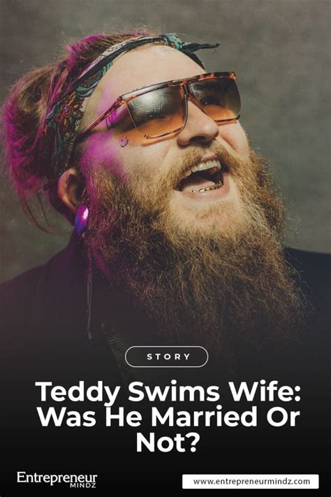 Teddy Swims Wife: Is Teddy Swims Married?