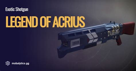 Legend of Acrius - Stats, Exotic Perk, Catalyst & More - Mobalytics