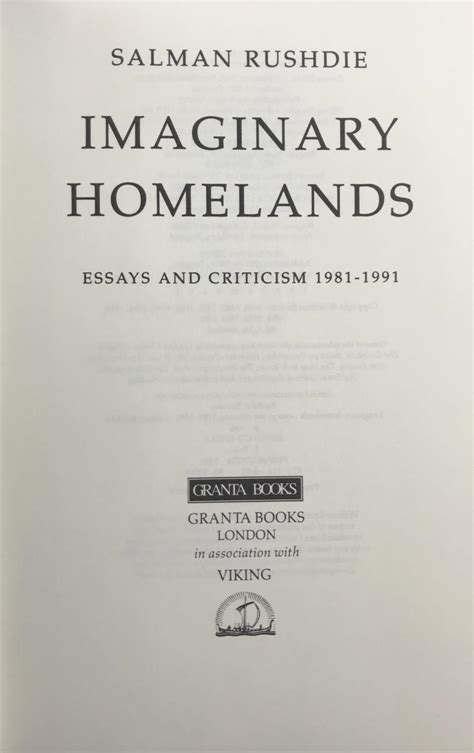 Imaginary Homelands by Salman Rushdie (Granta Books, 1991) – Julian Barnes Bibliography