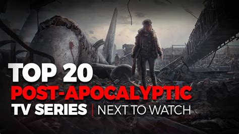 Top 20 Best Post Apocalyptic TV Shows To Watch On Netflix, AMC, Amazon Prime. - YouTube