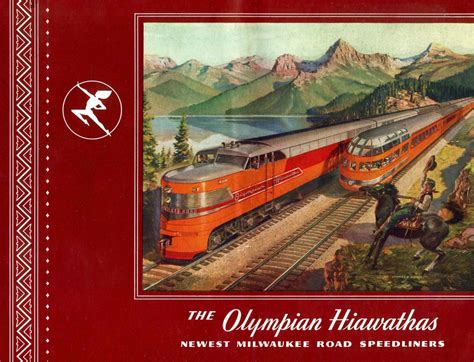 The Olympian Hiawatha was the CMStP&P's home-built streamliner that ...