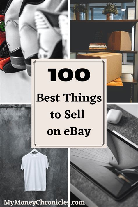 100 Best Things to Sell on eBay - My Money Chronicles