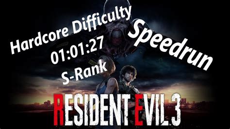 Resident Evil 3 Remake Speedrun (Hardcore Difficulty) Time 01:01:27 S ...