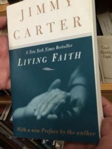 Living Faith by Jimmy Carter :: Donna Quixote