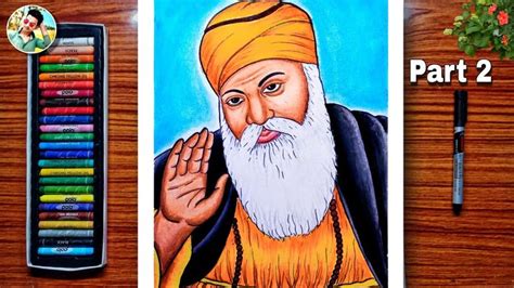 Guru Nanak Dev ji drawing with oil pastel, How to draw guru Nanak with ...