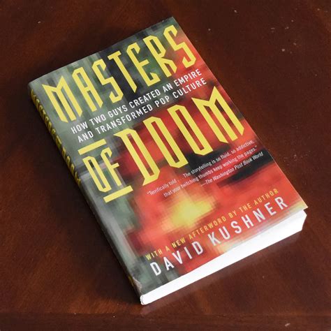 A Book Report on Masters of Doom: How Two Guys Created an Empire and Transformed Pop Culture by ...