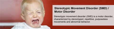 Stereotypic Movement Disorder (SMD) | Motor Disorder - Causes, Symptoms, Diagnosis, Treatment ...