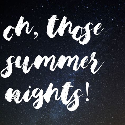 Everyday Glow: Oh, Those Summer Nights!