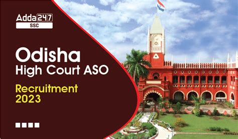 Odisha High Court ASO Recruitment 2023 Apply Online 199 Post