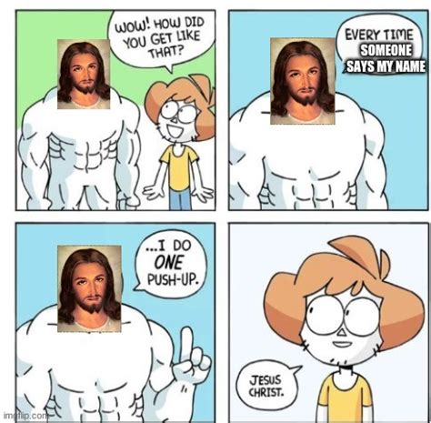 jesus is ripped - Imgflip