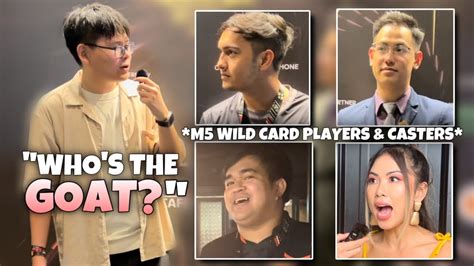 I ASKED M5 WILD CARD PLAYERS & CASTERS WHO’S THE GOAT IN MLBB… 🤯 - YouTube