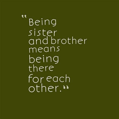 Brothers Quotes From Sisters