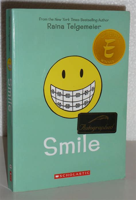 Smile by Telgemeier, Raina: Near Fine Soft cover (2010) 1st Edition, Signed by Author(s ...