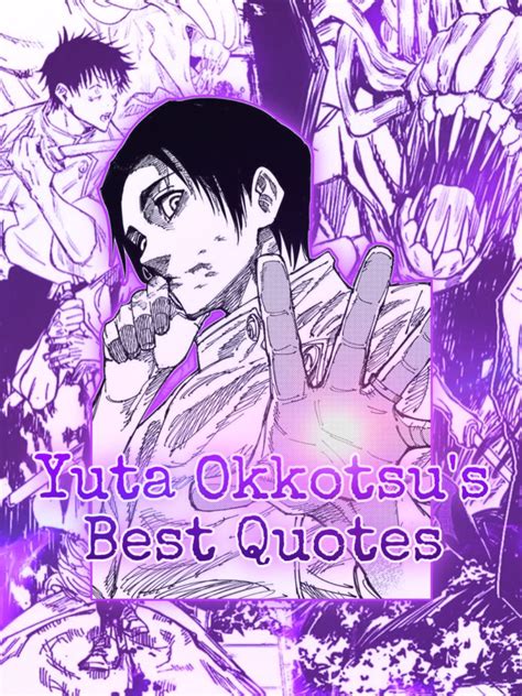 Yuta Okkotsu’s best quotes – The GNA Insider