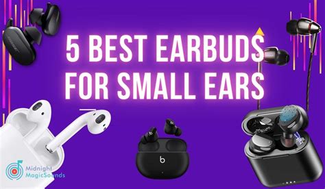 The 5 Best Earbuds For Small Ears in 2022 (Review & Buying Guide)