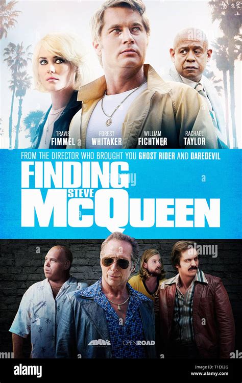 FINDING STEVE MCQUEEN, poster, top from left: Rachael Taylor, Travis Fimmel, Forest Whitaker ...