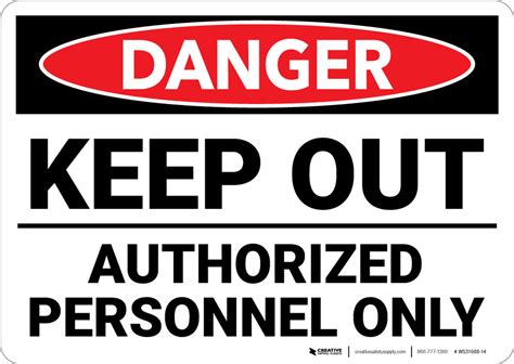 Danger: Keep Out Authorized Personnel Only Landscape - Wall Sign | Creative Safety Supply