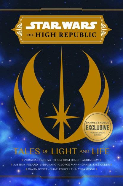 Tales of Light and Life (Stars Wars: The High Republic) (B&N Exclusive Edition) by Zoraida ...