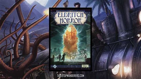 Best Eldritch Horror Expansions | Ranked List - Tabletop Wanderers