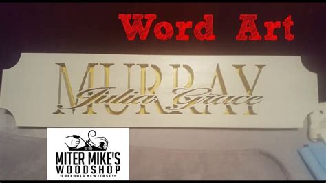 Name Word Art | Word art, Wood shop, Novelty sign