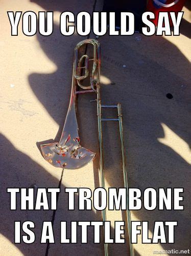 Flat Trombone Music Jokes, Music Nerd, Music Humor, Art Jokes, Funny ...