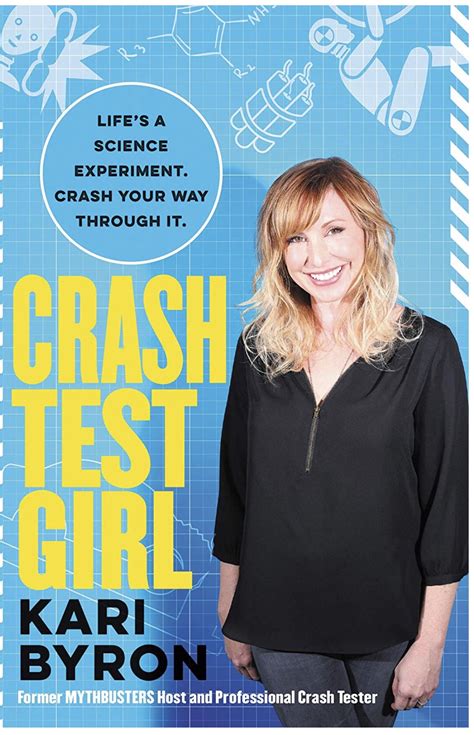 Kari Byron on Twitter: "Crash Test Girl is about to be a paperback!!! Goes on sale 8/6 but ...