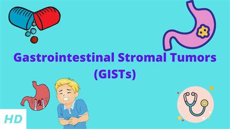 Gastrointestinal Stromal Tumor (GISTs), Causes, Signs and Symptoms ...