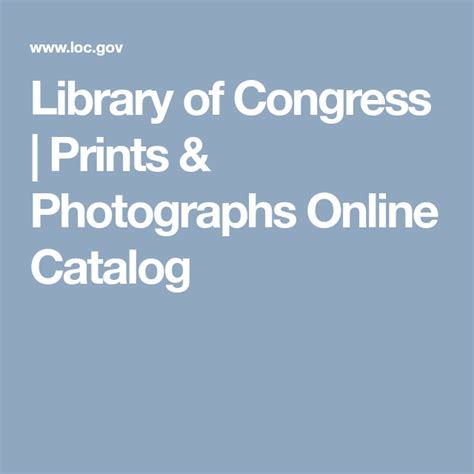 Library of Congress | Prints & Photographs Online Catalog | Library of ...