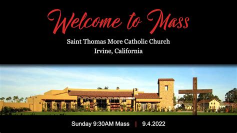 Sunday 9:30AM Mass | September 4, 2022 | Sunday 9:30AM Mass | September 4, 2022 | By St. Thomas ...