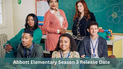 Abbott Elementary Season 3 Release Date, Cast, Everything We Know So Far!