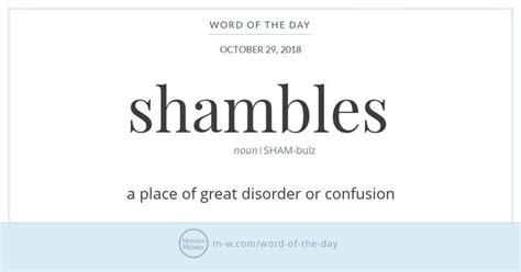 Definition of SHAMBLES | New words with meaning, Rare words, Uncommon words