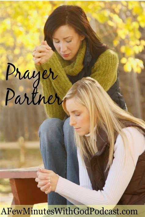 Prayer Partner | Prayer partner, Christian podcasts, Prayers