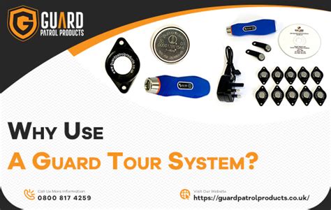 Why Use a Guard Tour System? | Guard Patrol Products