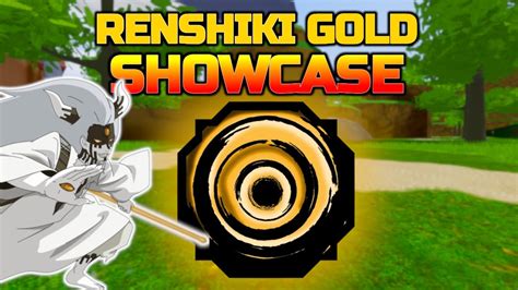 RENSHIKI GOLD BLOODLINE SHOWCASE in SHINDO LIFE ROBLOX! || SHINDO RENSHIKI GOLD BLOODLINE ...