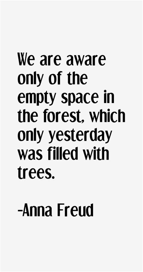 Anna Freud Quotes & Sayings