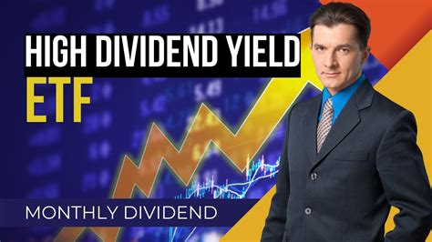 Top 6 High Dividend Yield ETFs To Earn Income (Monthly Dividend) - YouTube