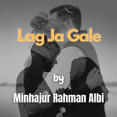 Lag Ja Gale Lyrics - Lag Ja Gale - Only on JioSaavn